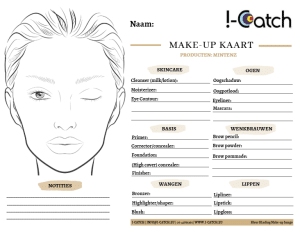 Make-up advies / visagie bij i-catch. Werkschema. Workshop